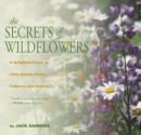 Image for The Secrets of Wildflowers