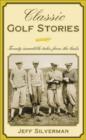 Image for Classic Golf Stories