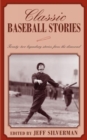 Image for Classic Baseball Stories