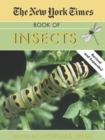 Image for The &quot;New York Times&quot; Book of Insects