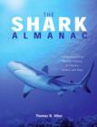 Image for The shark almanac  : a fully illustrated natural history of sharks, skates and rays