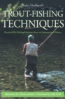 Image for John Goddard&#39;s trout fishing techniques
