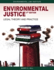 Image for Environmental Justice : Legal Theory and Practice
