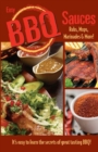 Image for Easy BBQ Sauces, Rubs, Mops, Marinades &amp; More
