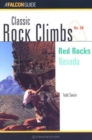 Image for Classic Rock Climbs No. 28: Red Rocks : Nevada
