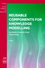 Image for Reusable Components for Knowledge Modelling