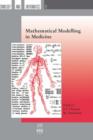 Image for Mathematical Modelling in Medicine