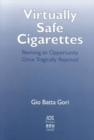 Image for Virtually Safe Cigarettes