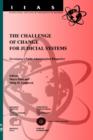 Image for The Challenge of Change for European Judicial Systems
