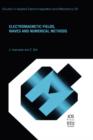 Image for Electromagnetic Fields, Waves and Numerical Methods