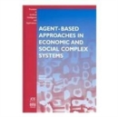Image for Agent-based approaches in economic and social complex systems