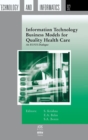 Image for Information Technology Business Models for Quality Health Care : An EU/US Dialogue