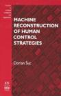 Image for Machine Reconstruction in Human Control Strategies