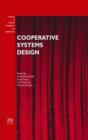 Image for Cooperative systems design  : scenario-based design of collaborative systems