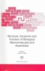 Image for Structure, Dynamics and Function of Biological Macromolecules and Assemblies