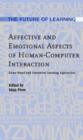Image for Affective and emotional aspects of human-computer interaction  : game-based and innovative learning approaches