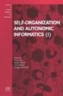 Image for Self-organization and autonomic informatics1 : v. 1