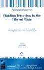 Image for Fighting Terrorism in the Liberal State