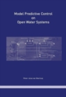 Image for Model Predictive Control on Open Water Systems