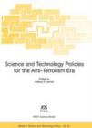 Image for Science and Technology Policies for the Anti-terrorism Era