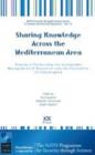 Image for Sharing Knowledge Across the Mediterranean Area