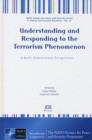 Image for Understanding and Responding to the Terrorism Phenomenon