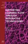 Image for Supporting Learning Flow Through Integrative Technologies