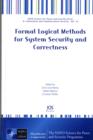 Image for Formal Logical Methods for System Security and Correctness