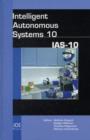 Image for Intelligent Autonomous Systems 10 : IAS-10