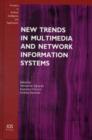 Image for New Trends in Multimedia and Network Information Systems
