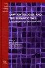 Image for Law, Ontologies and the Semantic Web : Channelling the Legal Information Flood