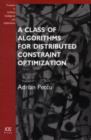 Image for A Class of Algorithms for Distributed Constraint Optimization