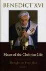 Image for Heart of the Christian Life