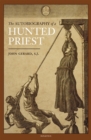 Image for The Autobiography of a Hunted Priest