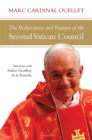 Image for The Relevance and Future of the Second Vatican Council