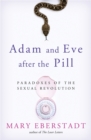 Image for Adam and Eve After the Pill
