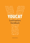Image for YOUCAT - Confirmation Book : Leader&#39;s Handbook