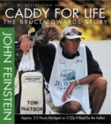 Image for Caddy for Life : The Bruce Edwards Story