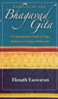 Image for Essence of the Bhagavad Gita : A Contemporary Guide to Yoga, Meditation, and Indian Philosophy