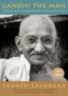 Image for Gandhi the Man iPad Edition: How One Man Changed Himself to Change the World