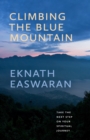Image for Climbing the Blue Mountain  : a guide for the spiritual journey