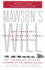 Image for Mawson&#39;s Will: The Greatest Polar Survival Story Ever Written