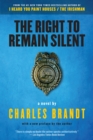 Image for The Right To Remain Silent