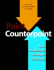 Image for Point Counterpoint: New Perspectives on People &amp; Strategy.