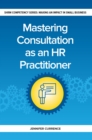 Image for Mastering Consulting as an HR Practitioner