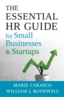 Image for The Essential HR Guide for Small Businesses and Startups