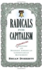 Image for Radicals for Capitalism