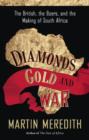 Image for Diamonds, Gold, and War: The British, the Boers, and the Making of South Africa