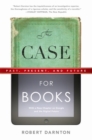 Image for The case for books: past, present, and future