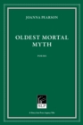 Image for Oldest Mortal Myth